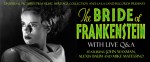 _Bride of Frankenstein screening&nbsp;LLL