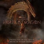 djawadi-house-of-dragon-protector-of-the-realm-1